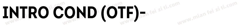 Intro Cond (OTF)字体转换